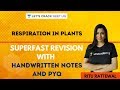 Respiration in Plants | Superfast Revision with Handwritten Notes and PYQs | Ritu Rattewal