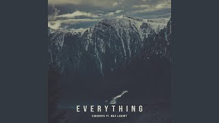 Everything (feat. Max Landry)