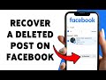 How To Recover A Deleted Post On Facebook | Facebook Post Recovery Guide 2026