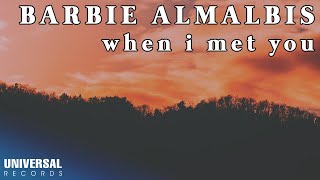 Watch Barbie Almalbis When I Met You video