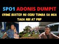 BAKIT ITINUMBA SI ADONIS DUMPIT