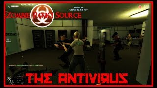Zombie Panic! Source - The Antivirus (Objective)