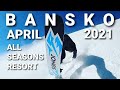 BANSKO APRIL 2021 Ep.8