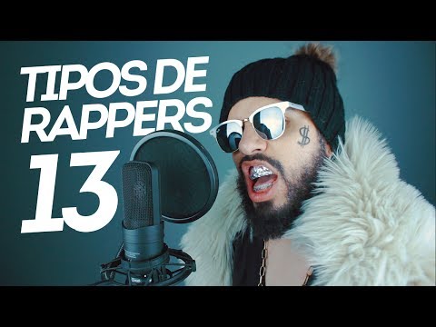 13 TYPES rappers (MCS) ♫