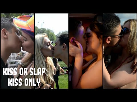 KISS OR SLAP - KISS ONLY