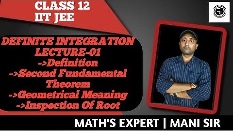 DEFINITE INTEGRATION | LECTURE -01 | JEE MAIN | JEE ADVANCE | BITSAT | WBJEE  | TGT & PGT