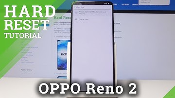 HARD RESET OPPO Reno 2 – Wipe Data by Recovery Mode