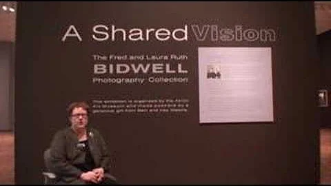 A Shared Vision: The Fred and Laura Ruth Bidwell P...