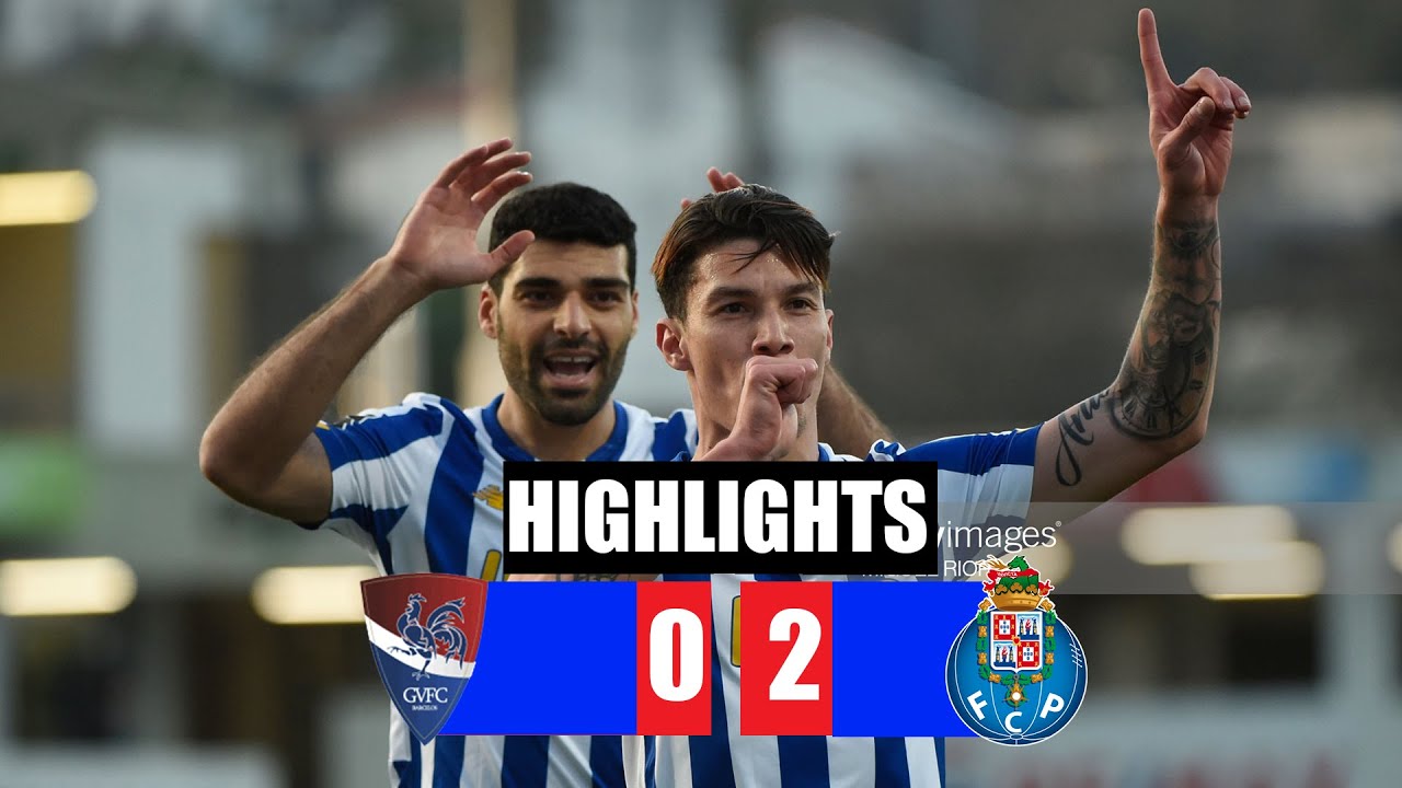 Gil Vicente vs Porto 02 All Goals & Highlights 06/03/2021 HD YouTube