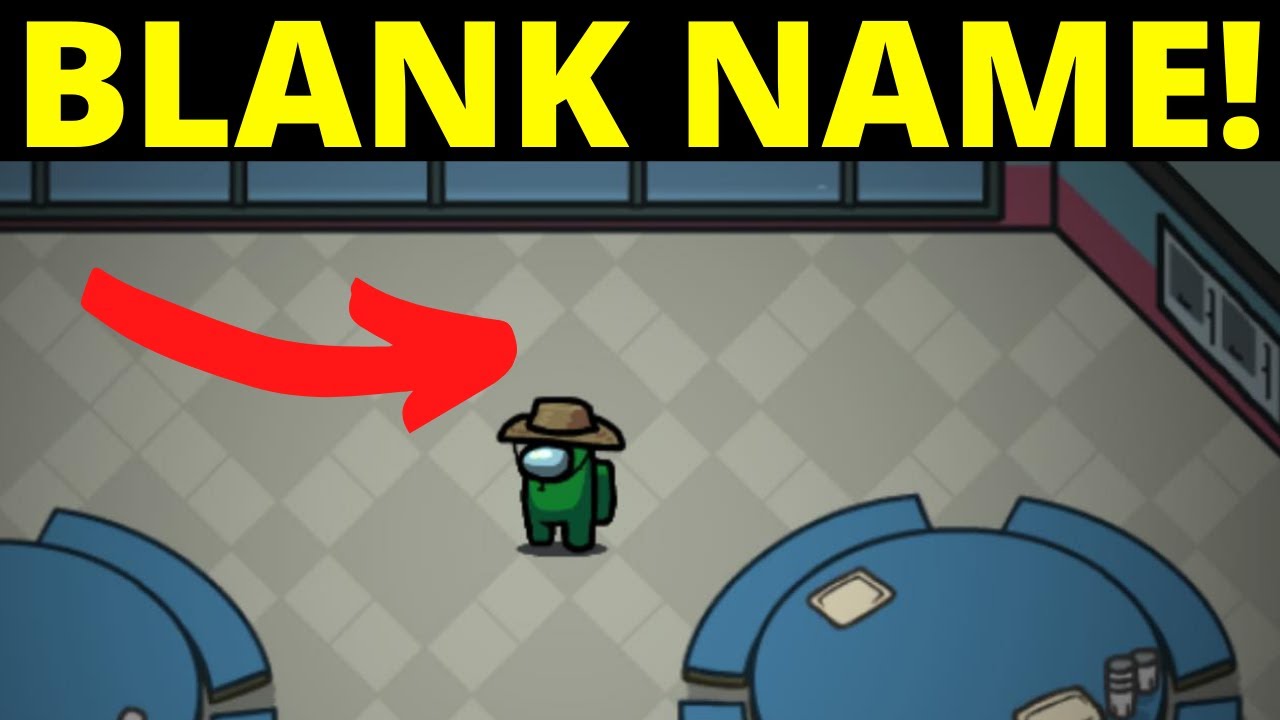 How To Get Blank Name In Among Us Get No Name In Among Us Youtube