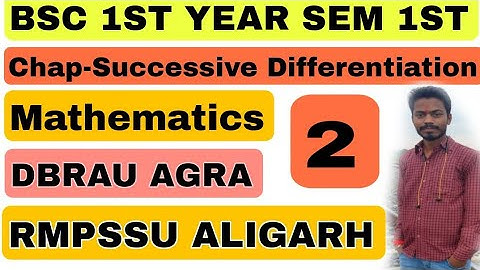 B.Sc.1st year Maths / bsc maths 1st year / successive differentiation/ Differential calculus/ DBRAU