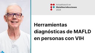 Herramientas diagnósticas de MAFLD en personas con VIH