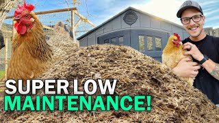 DEEP LITTER METHOD For Beginners! | EXTREMELY Low Maintenance Chicken Bedding!