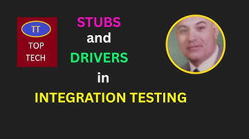 Stubs and Drivers in Integration Testing