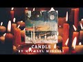 Candle Michael Minelli Official Audio mp3