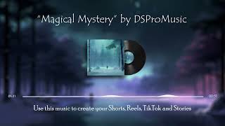 Magical Mystery - Background Cinematic Music by DSproMusic #fantasymusic #cinematic