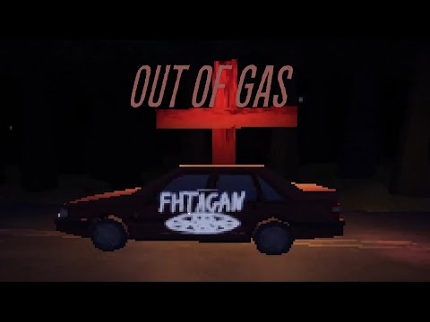 СНОВА ЗАКОНЧИЛСЯ БЕНЗИН В Out Of Gas
