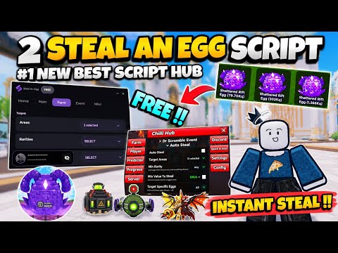 [NO KEY] 2 NEW Steal An Egg Scripts! (Roblox) | 🥚 AUTO STEAL ALL EGGS +DR. SCRAMBLE’S REVENGE & More