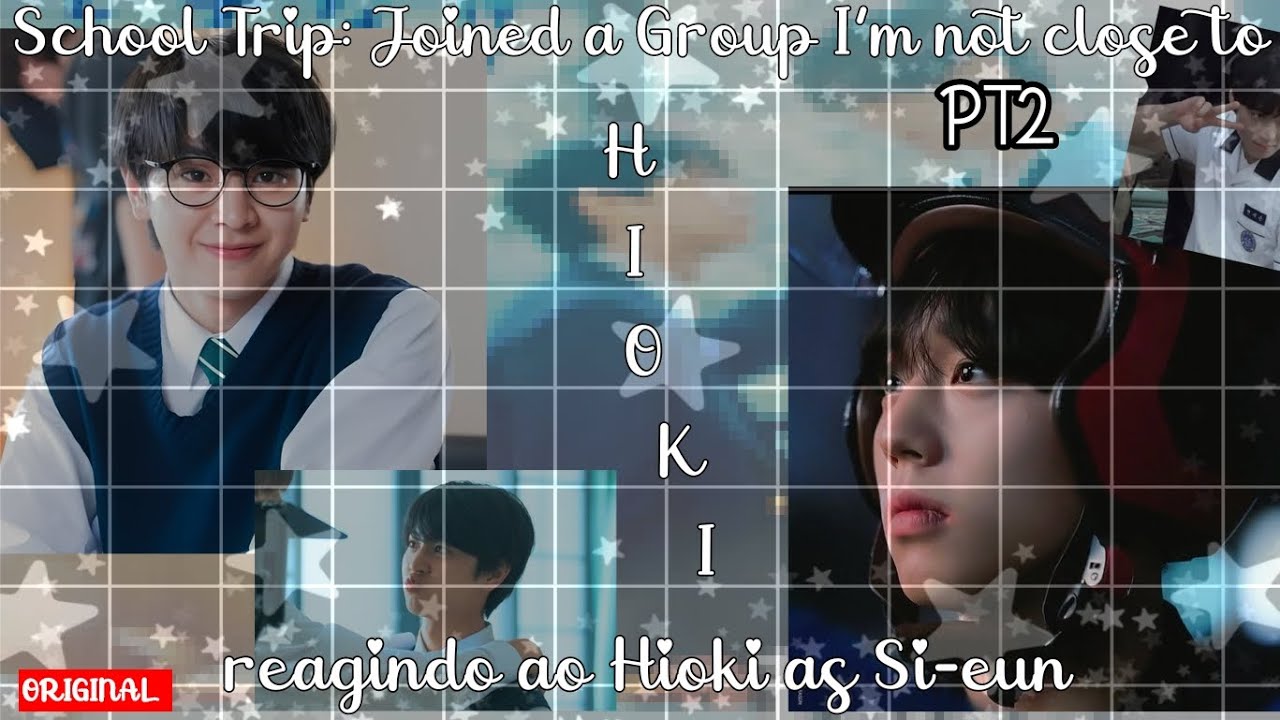 🌷𝗦𝗰𝗵𝗼𝗼𝗹 𝗧𝗿𝗶𝗽: 𝗝𝗼𝗶𝗻𝗲𝗱 𝗔 𝗚𝗿𝗼𝘂𝗽 𝗜'𝗺 𝗻𝗼𝘁 𝗰𝗹𝗼𝘀𝗲 𝘁𝗼 𝗥𝗘𝗔𝗖𝗧 𝗧𝗢 HIOKI AS SI-EUN 🌷꧁•𝗪𝗘𝗔𝗞 𝗛𝗘𝗥𝗢 𝗖𝗟𝗔𝗦𝗦•꧂