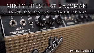 Minty Fresh '67 Bassman | Owner Restoration - How Did He Do?