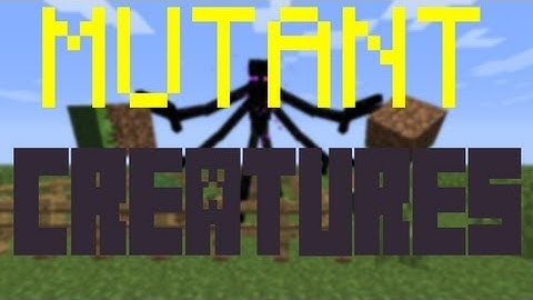 Minecraft - MUTANT CREATURES MOD SHOWCASE