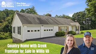 Country Home with Creek Frontage for Sale in Willis VA Country Home with Creek Frontage for Sale in Willis VA