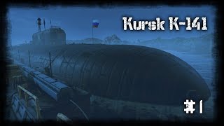 Kursk - Part 1 - All Hands on deck!