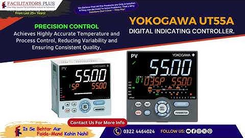 Yokogawa UT55A Digital Indicating Controller | Temperature Machine Settings | Facilitators Plus