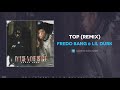 Fredo Bang Lil Durk Top Remix AUDIO mp3