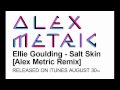 Miniature de la vidéo de la chanson Salt Skin (Alex Metric Remix)