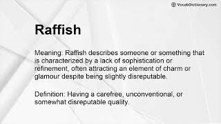 Raffish Meaning