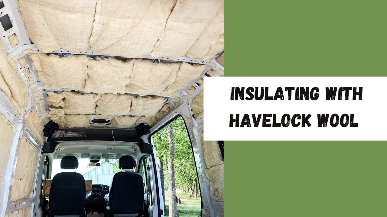 Insulating DIY Promaster conversion van with Havelock Wool | VAN BUILD ...