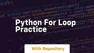 python for loop practice