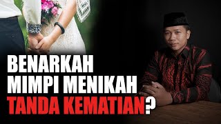 Arti Mimpi Menikah Menurut Islam