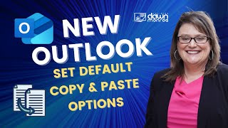 Set Default Copy and Paste | Microsoft Outlook NEW