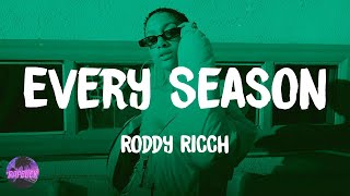 Roddy Ricch - Every Season (lyrics)