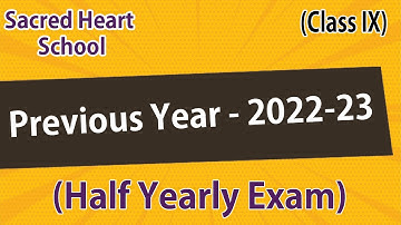 9th | Sacred Heart School, CHD | Half Yearly  Exam | #sacredheart #sacred9th #9term1