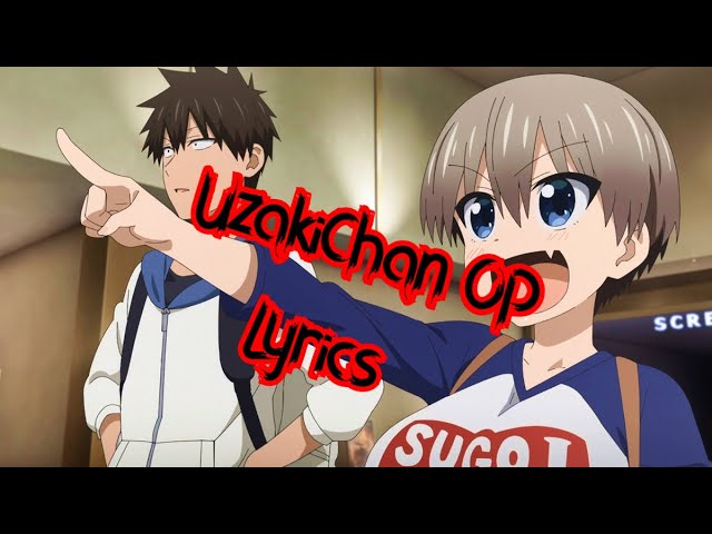 Watch ♫Nadamesukashi Negotiation | Kano | UzakiChan Wa Asbotai! Lyrics on YouTube