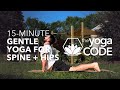 15-Minute Gentle Yoga for Spine &amp; Hips | Spinal Release Flow