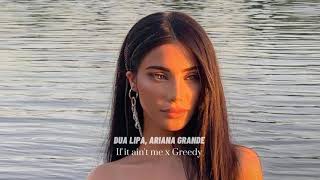 If it ain't me x Greedy - Dua Lipa, Ariana Grande ( slowed + reverb )