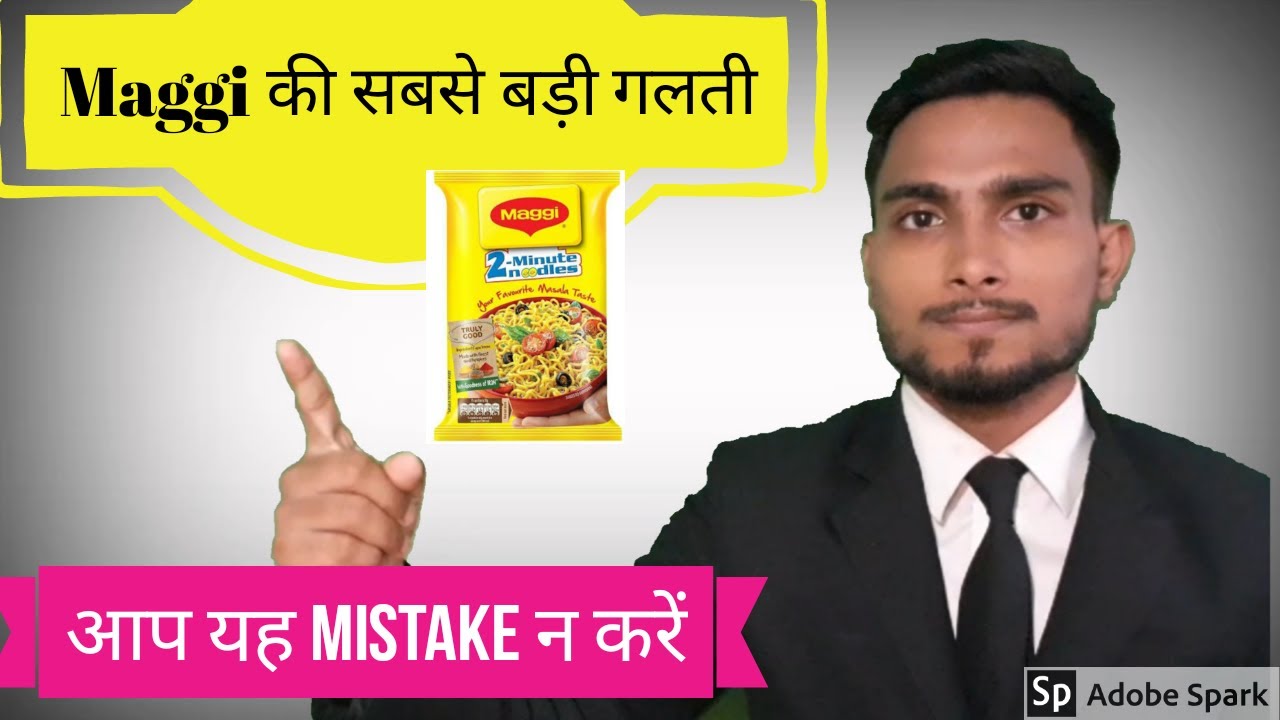 Best Marketing strategy/ biggest mistake of maggi