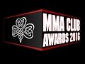 Лучший бой - MMA CLUB AWARDS 2016