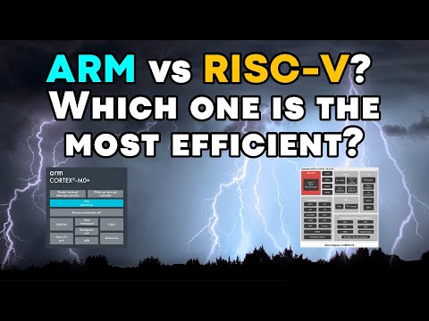 Arm vs RISC-V? Which One Is The Most Efficient?