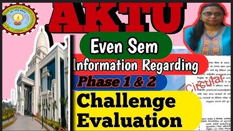 Aktu challenge Evaluation stage1 information| Phase 1 challenge Evaluation form| Stage 1 phase 2 cha