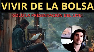 🔥3 COSAS IMPORTANTES para poder VIVIR de la BOLSA PASIVAMENTE