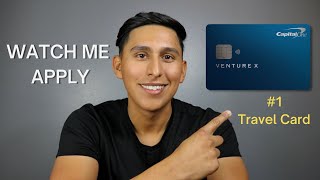 Capital One Venture X | Watch Me Apply!