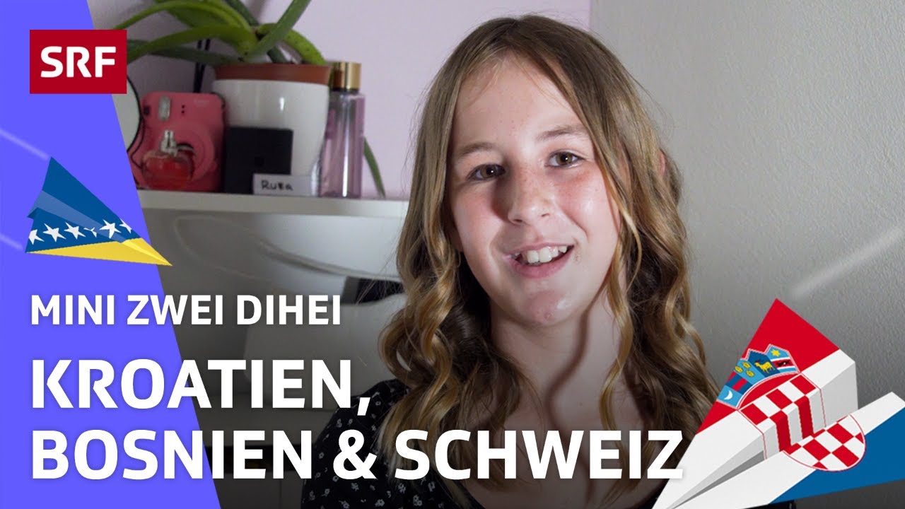 Ruza: «Ich mag das Leben in Kroatien & Bosnien» | Mini zwei Dihei | SRF Kids – Kindervideos