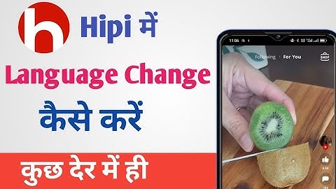 Hipi Me Language Change Kaise Kare 2024 | How to Change Language In Hipi 2024