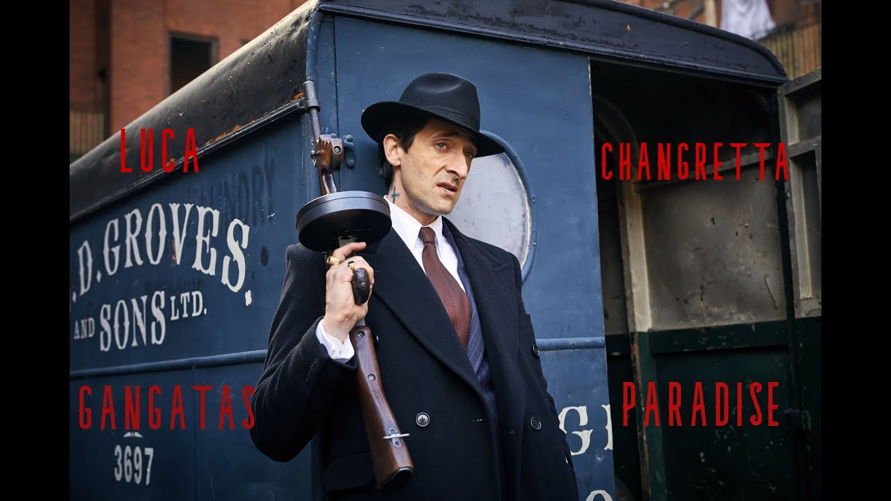 Luca Changretta-Gangsters Paradise