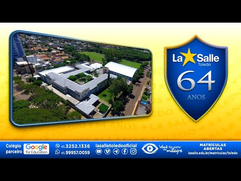 La Salle Toledo - 64 Anos